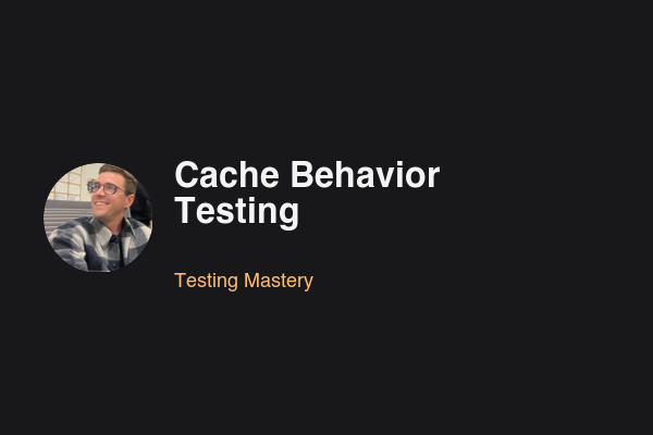 Blog post: Cache Behavior Testing