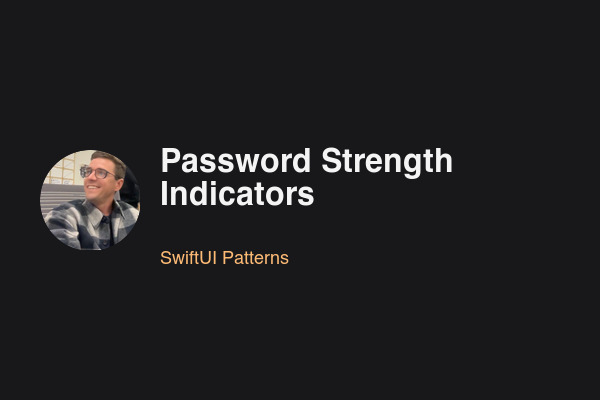 Blog post: Password Strength Indicators