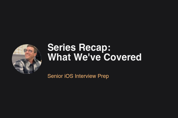 Blog post: Series Recap: What We've Covered